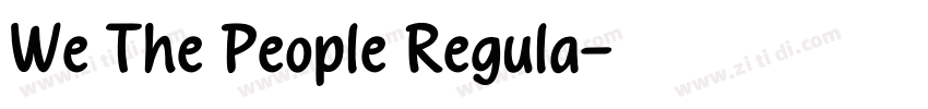 We The People Regula字体转换